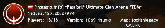 [instagib.info] *FastRail* Ultimate Clan Arena *TDM*