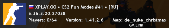 XPLAY.GG • CS2 Fun Modes #41 • [RU]
