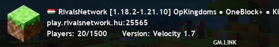 RivalsNetwork [1.18.2-1.21.10] OpKingdoms ● OneBlock+ ● KitPvP ● BoxPvP ● FullPvP