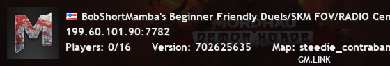 BobShortMamba's Beginner Friendly Duels/SKM FOV/RADIO Central/C