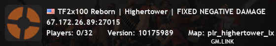 TF2x100 Reborn | Highertower | FIXED NEGATIVE DAMAGE